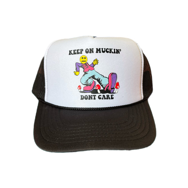 KEEP ON MUCKIN TRUCKER
