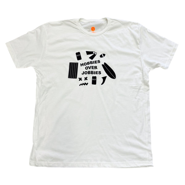 HOBBIES OVER JOBBIES