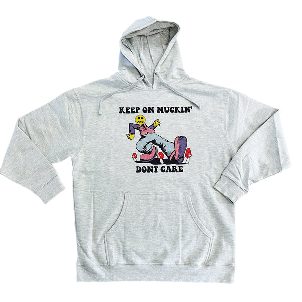 KEEP ON MUCKIN HOODIE