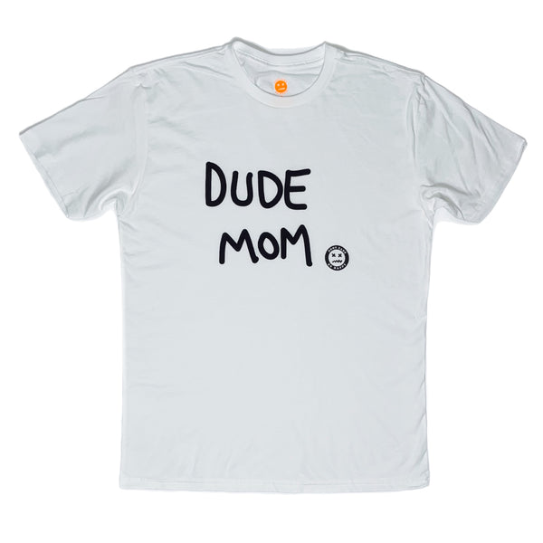 DUDE MOM