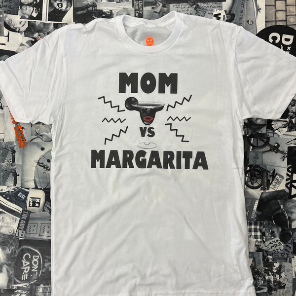 MOM VS MARGARITA