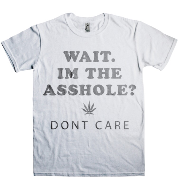 Asshole T-Shirt - Soft Cotton Tee, Grandma Approved and Kid Tested