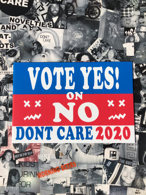Vote yes on no sign