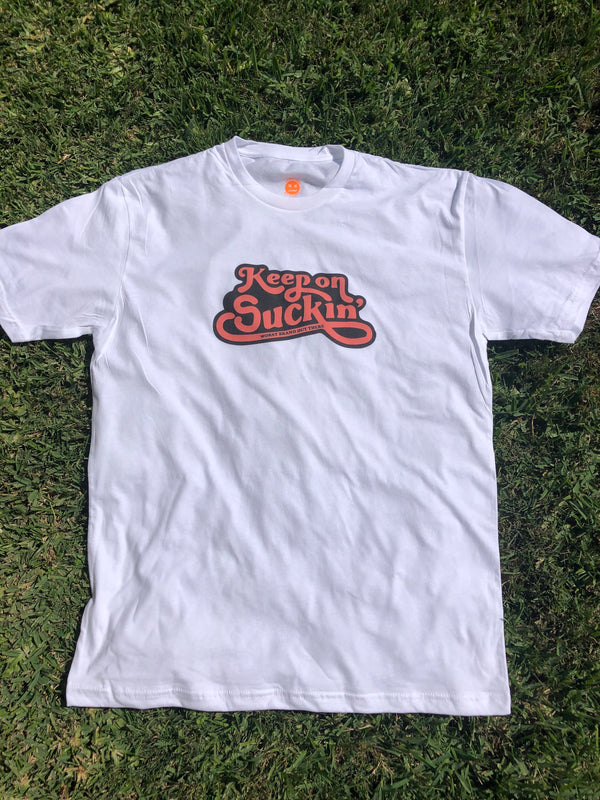 Keep On Suckin tee