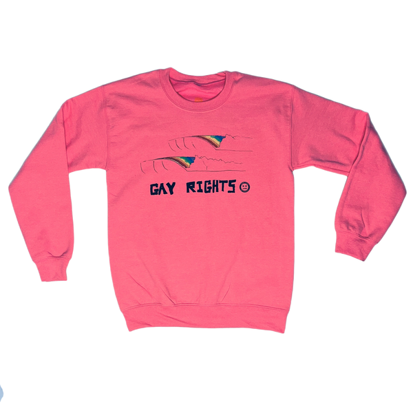 GAY RIGHTS PINK CREW
